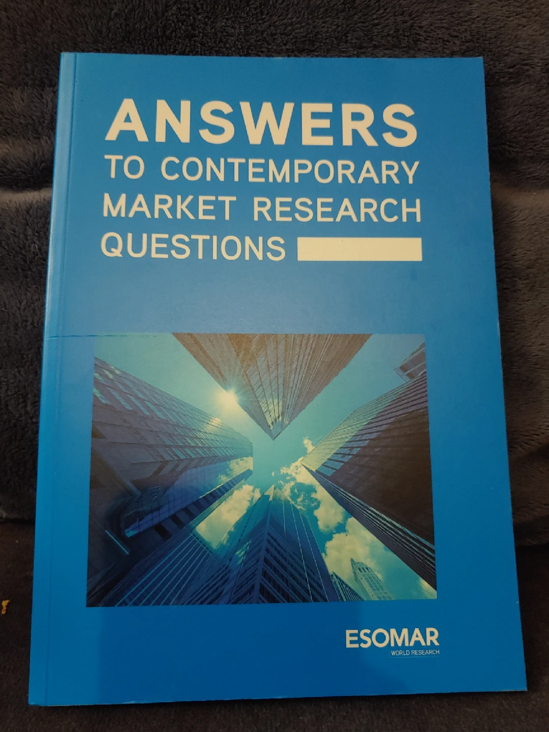 Answers to Contemporary Market Research Questions - ESOMAR