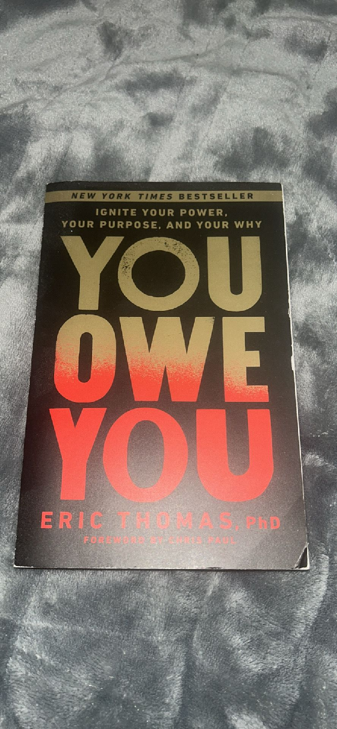 You Owe You by Eric Thomas