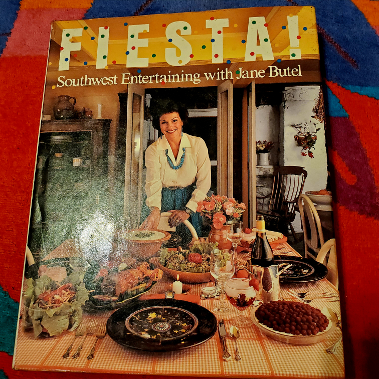 FREE "Fiesta! Southwest Entertaining with Jane Butel" Cookbook