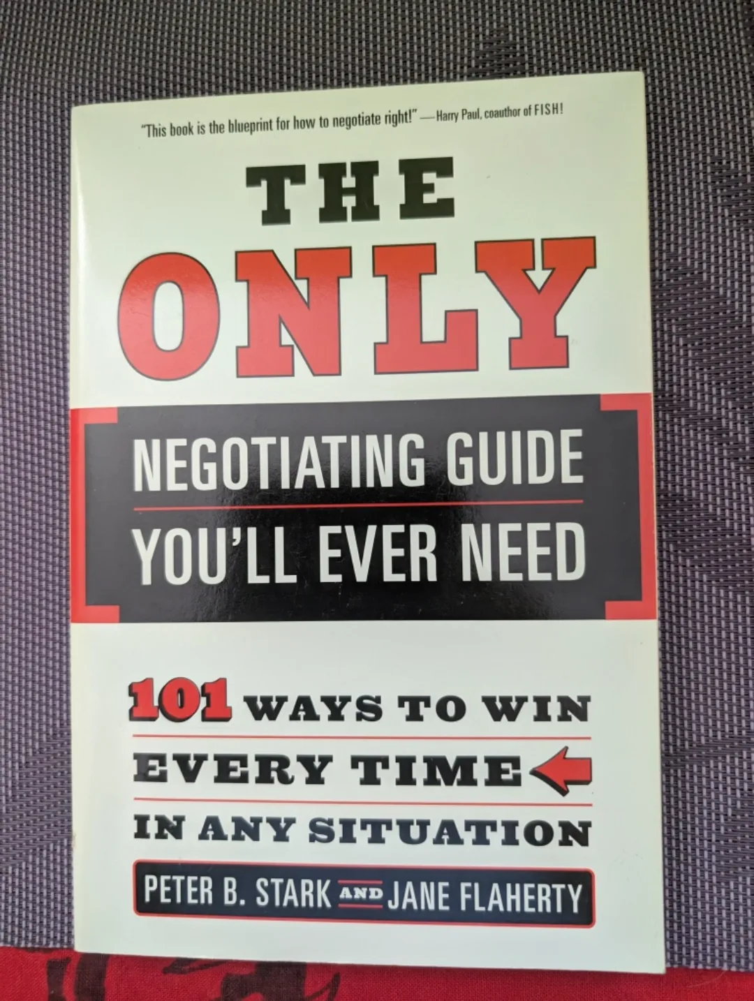 The Only Negotiating Guide You'll Ever Need Book thumbnail