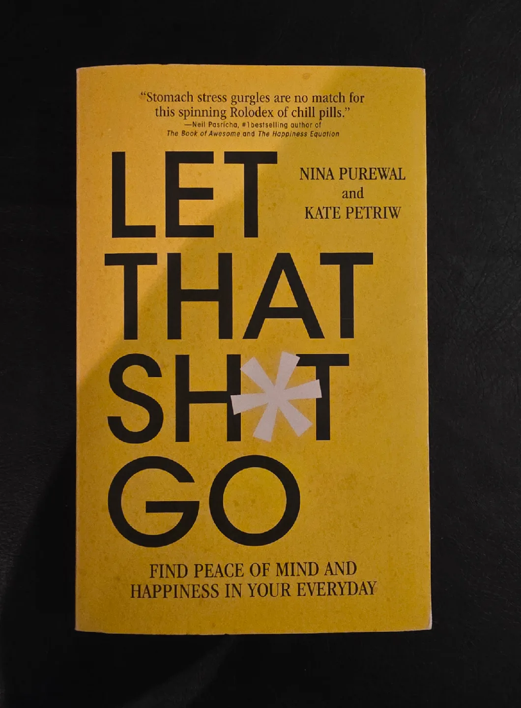 Let That Sh*t Go by Nina Purewal & Kate Petriw thumbnail