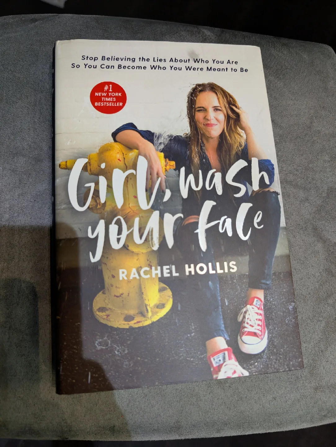 Girl, Wash Your Face by Rachel Hollis