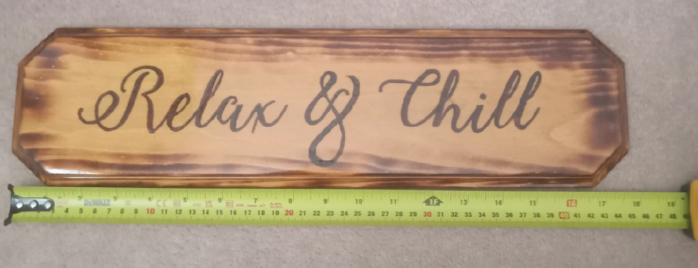 "Relax & Chill" Handmade Pyrography Wooden Sign - 18 inches - photo 2