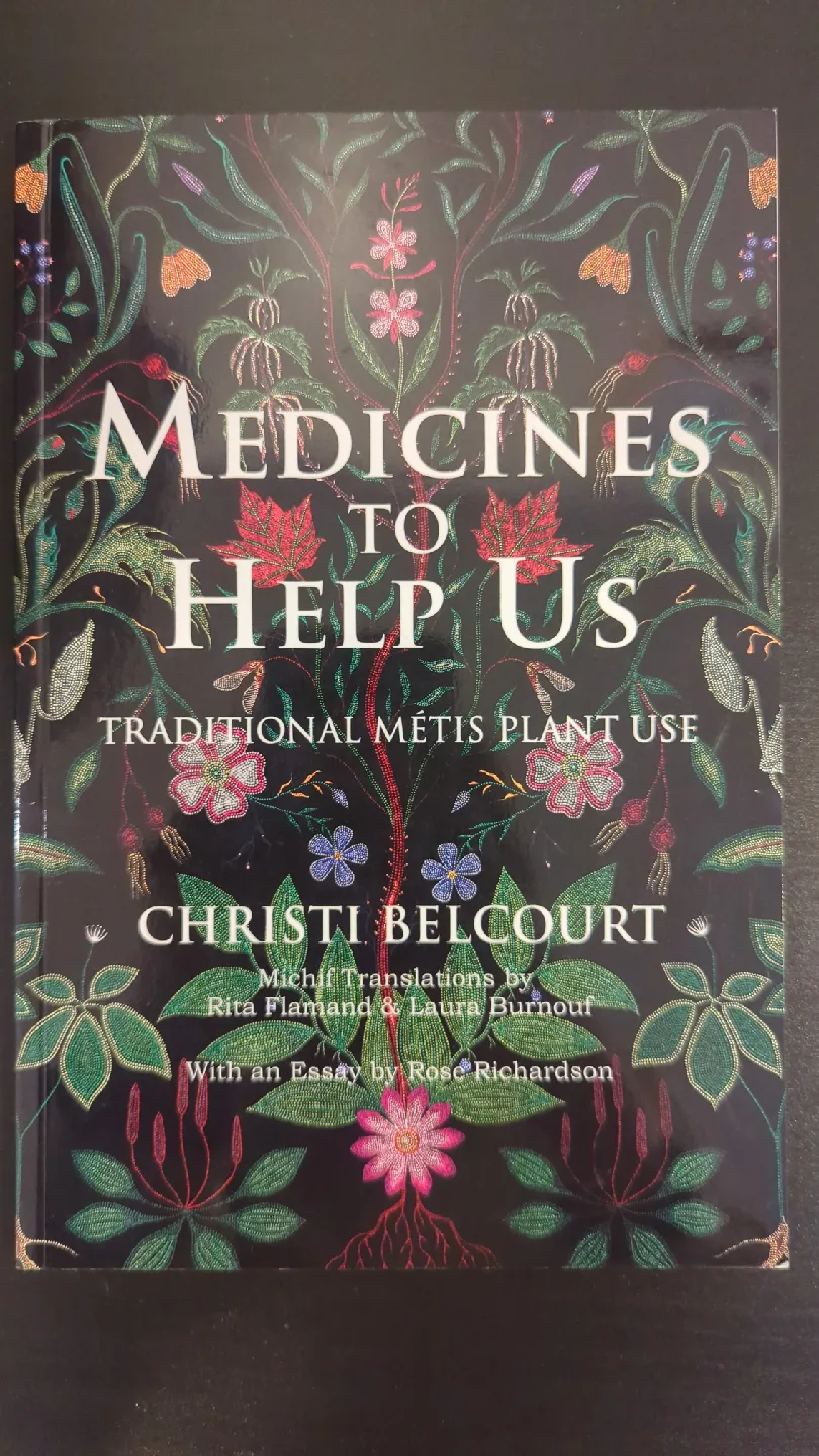 Book Medicines to Help Us: Traditional Métis Plant Use thumbnail