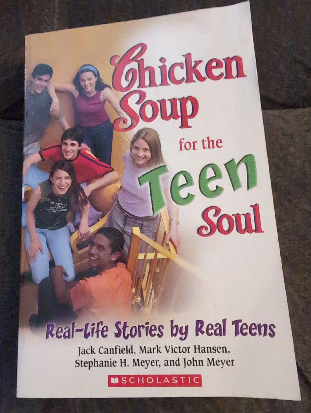 Chicken Soup for the Teen Soul by Jack Canfield