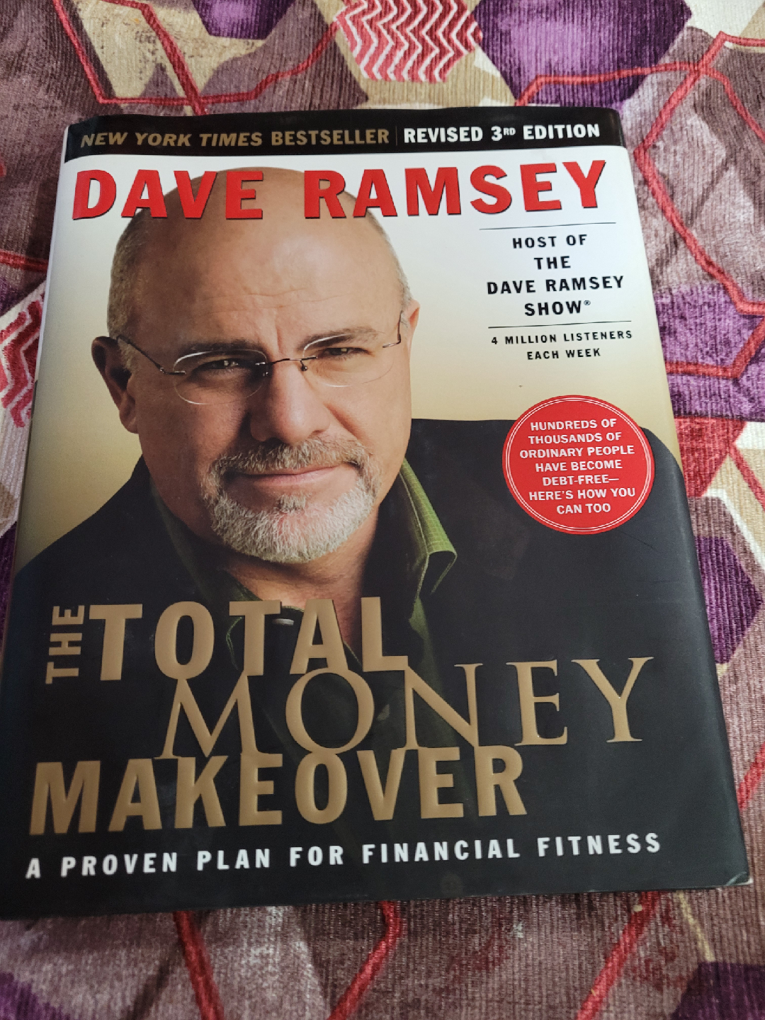 The Total Money Makeover by Dave Ramsey
