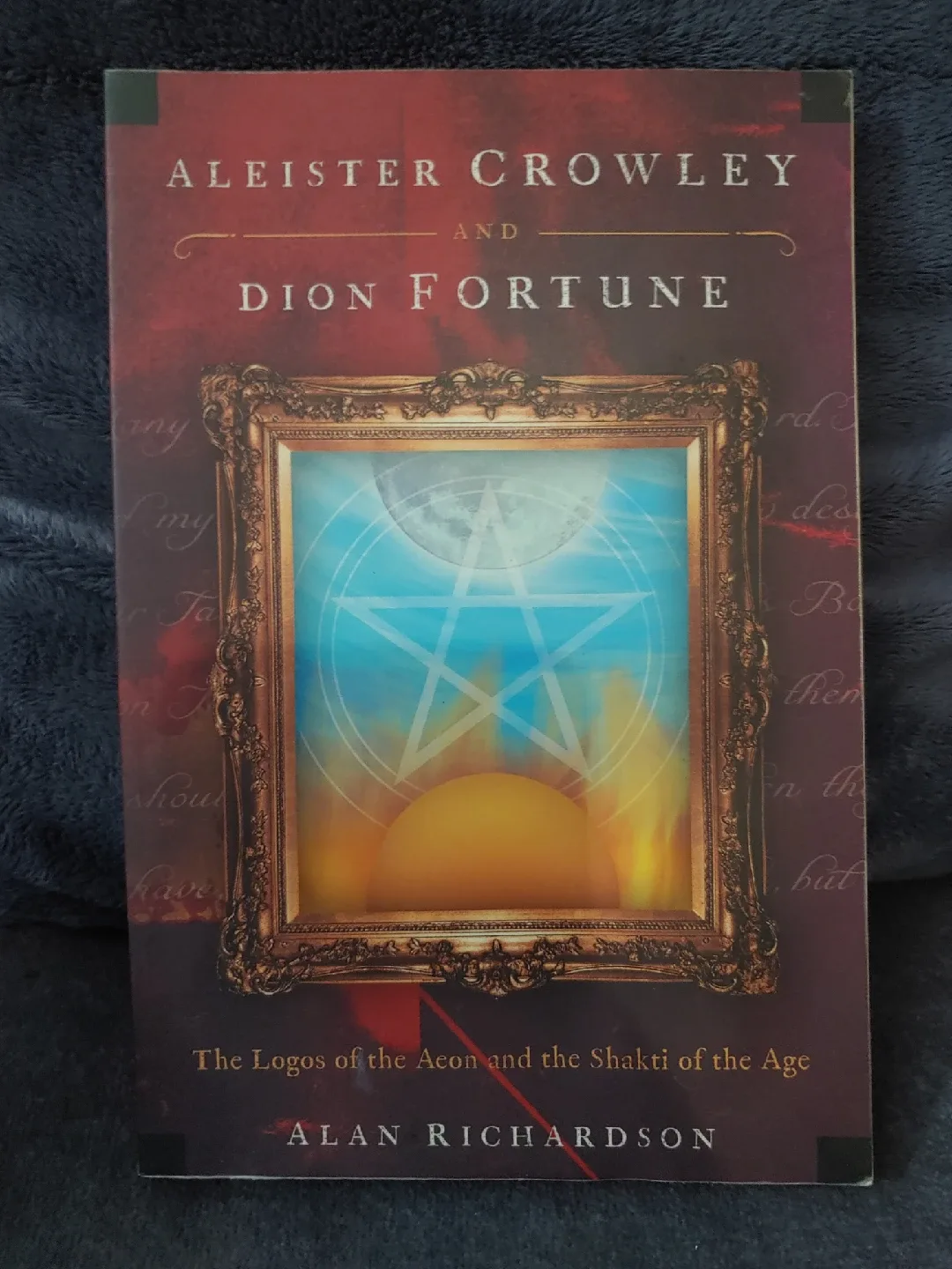 Aleister Crowley & Dion Fortune Book by Alan Richardson thumbnail