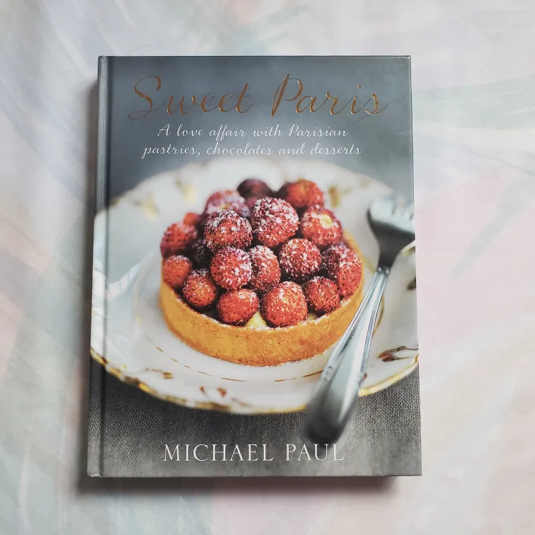 🆕Sweet Paris Cookbook by Michael Paul image indicator(2)