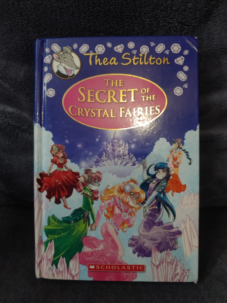 Thea Stilton: The Secret of the Crystal Fairies Hardcover Book