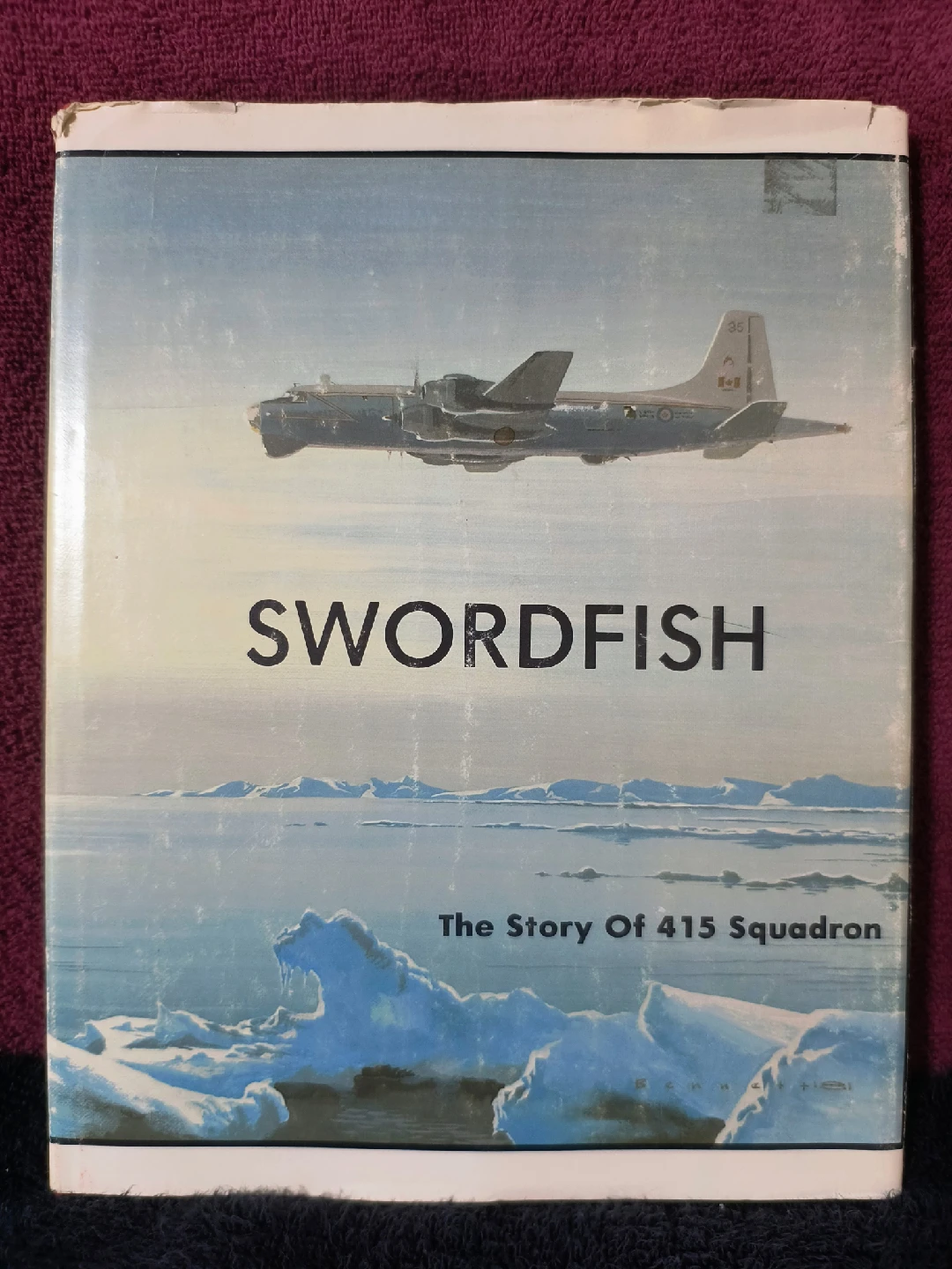 Swordfish: The Story of 415 Squadron, Hardcover