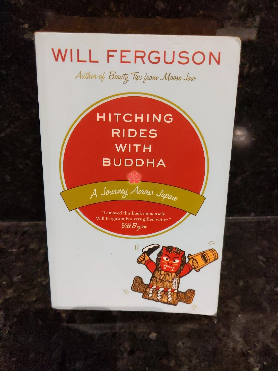 Hitching Rides with Buddha by Will Ferguson