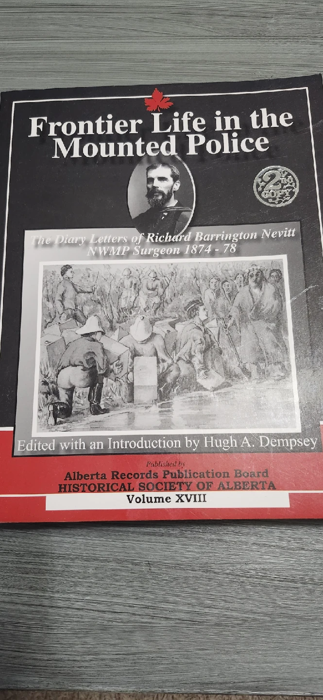 Frontier Life in the Mounted Police Book