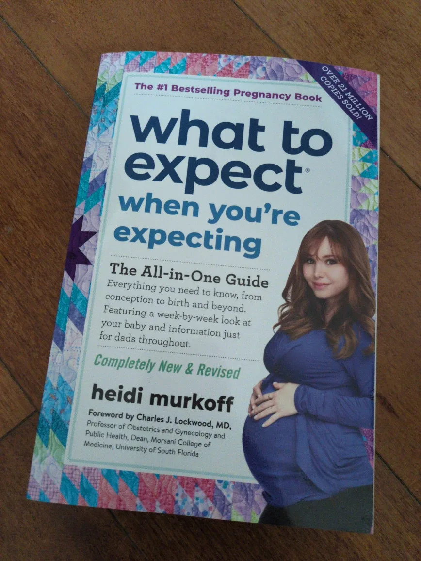 What to Expect When You're Expecting - New & Revised (2022)