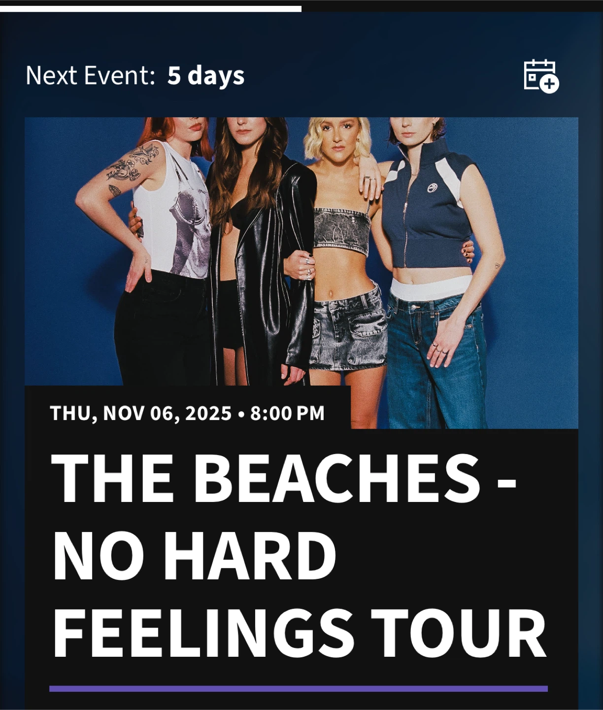 The Beaches - No Hard Feelings Tour - Floor Tickets!