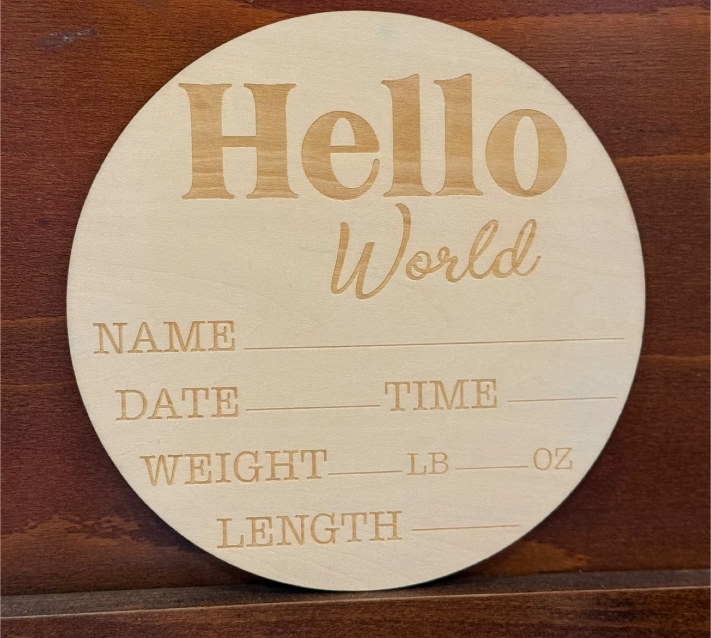 Hello World Baby Announcement Sign