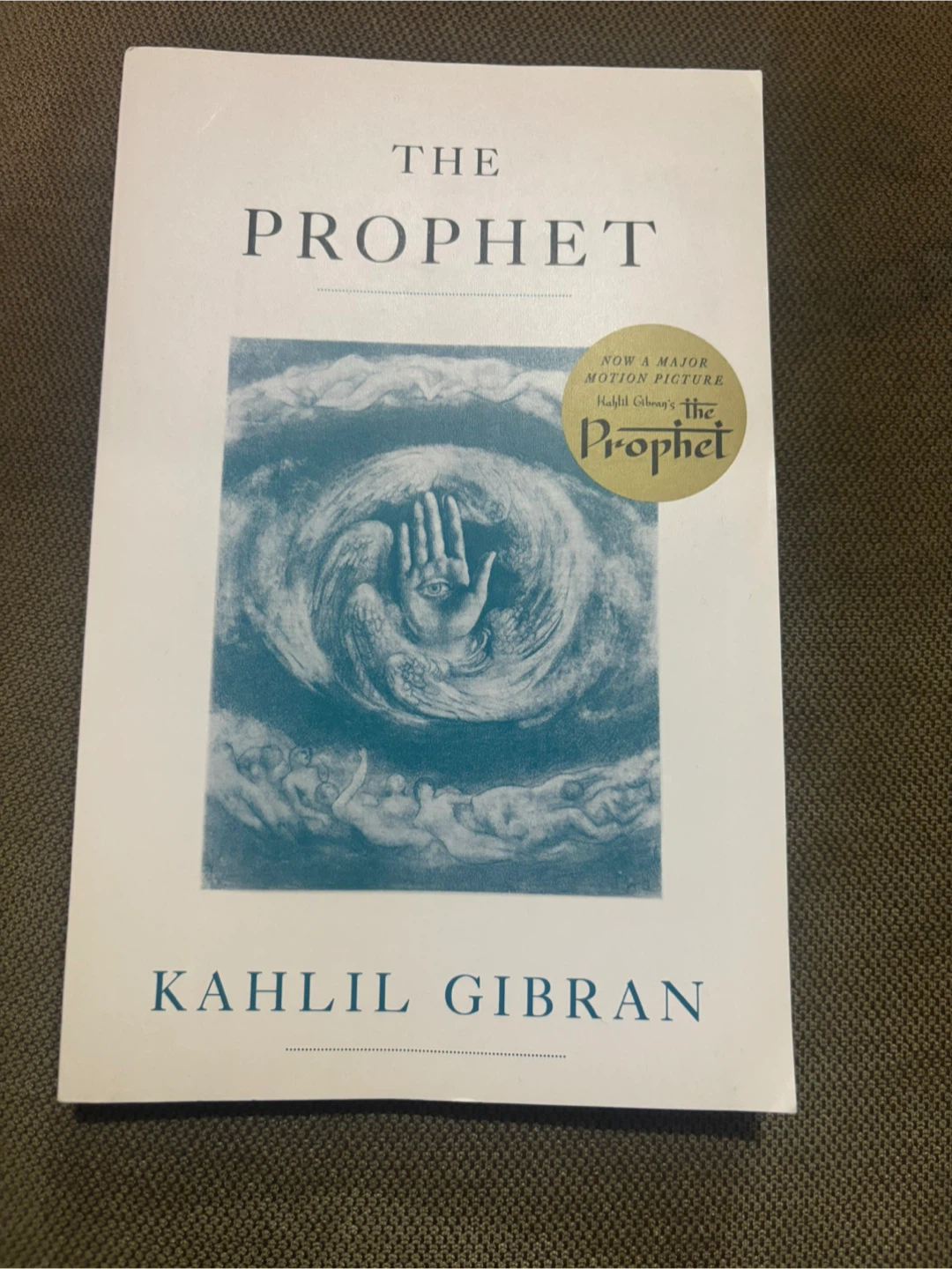 The Prophet by Kahlil Gibran