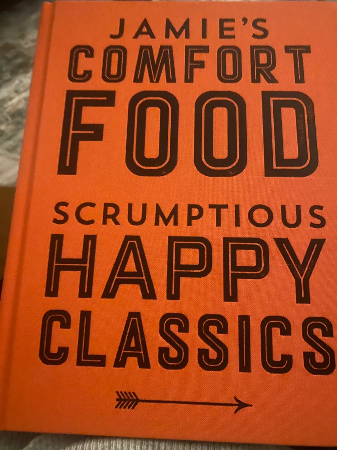Jamie's Comfort Food Cookbook