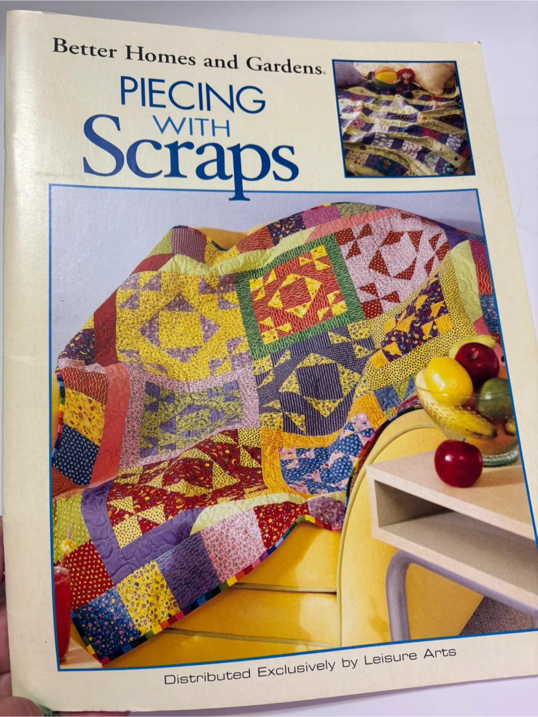 Better Homes & Gardens Piecing with Scraps Book