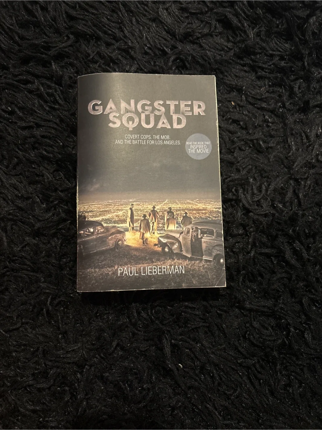 Gangster Squad by Paul Lieberman