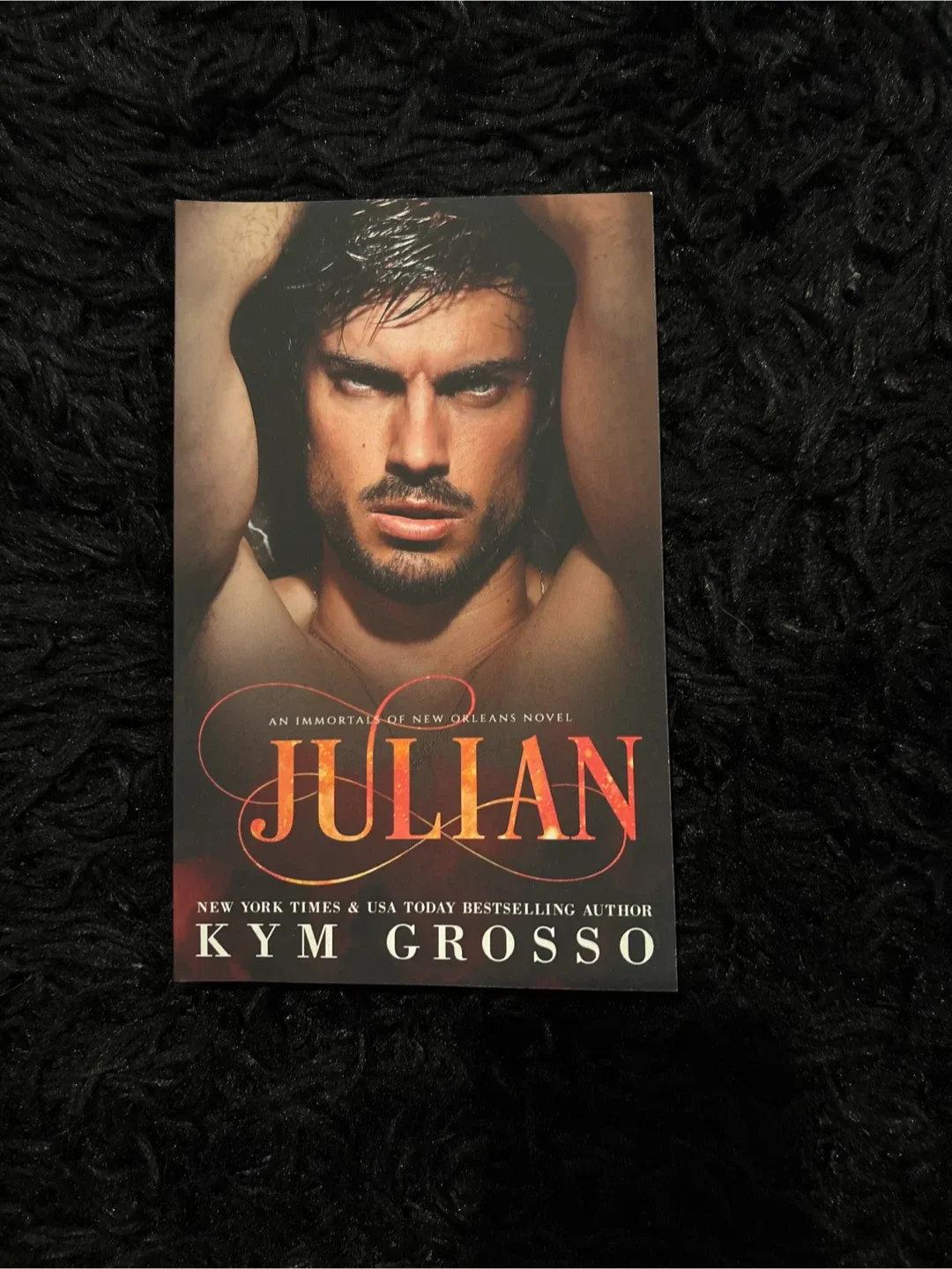 Julian: An Immortals of New Orleans Novel by Kym Grosso