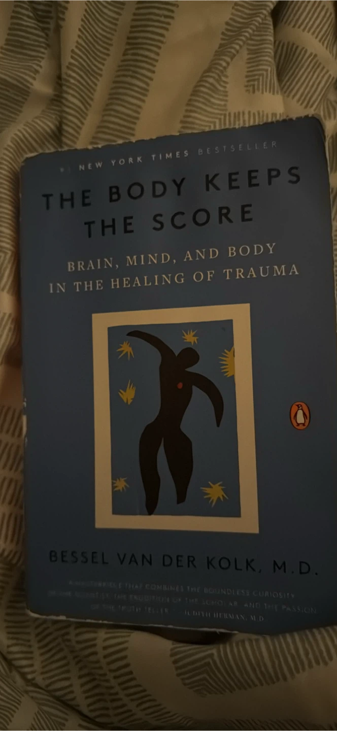 "The Body Keeps the Score" by Bessel van der Kolk