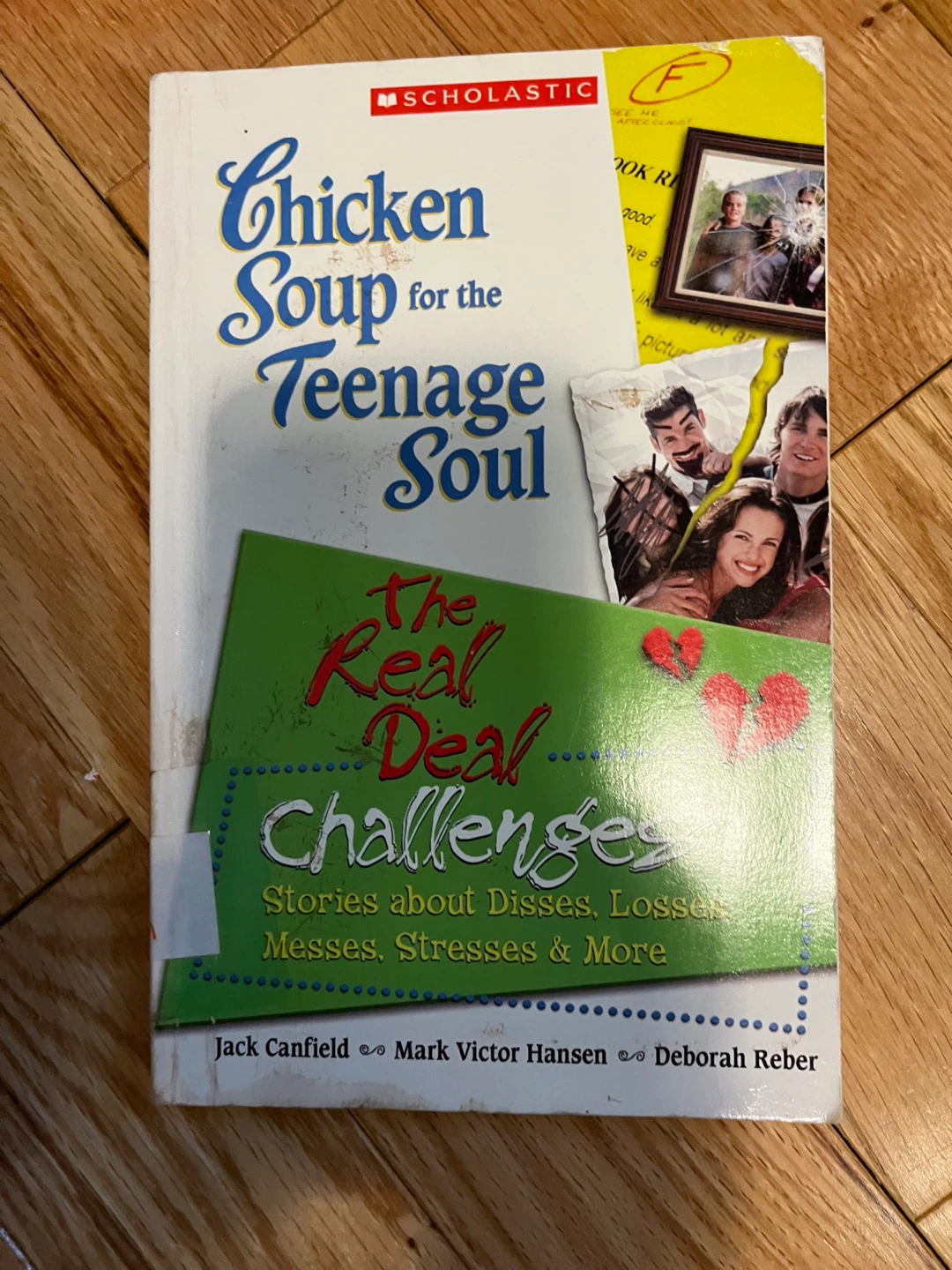 Chicken Soup for the Teenage Soul: Real Deal Challenges