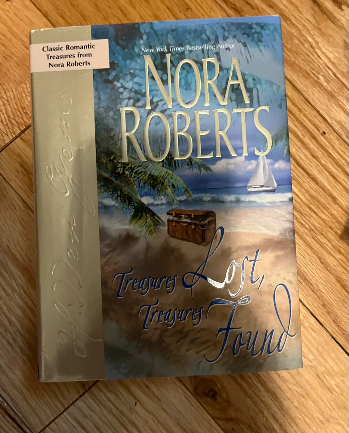Treasures Lost, Treasures Found by Nora Roberts