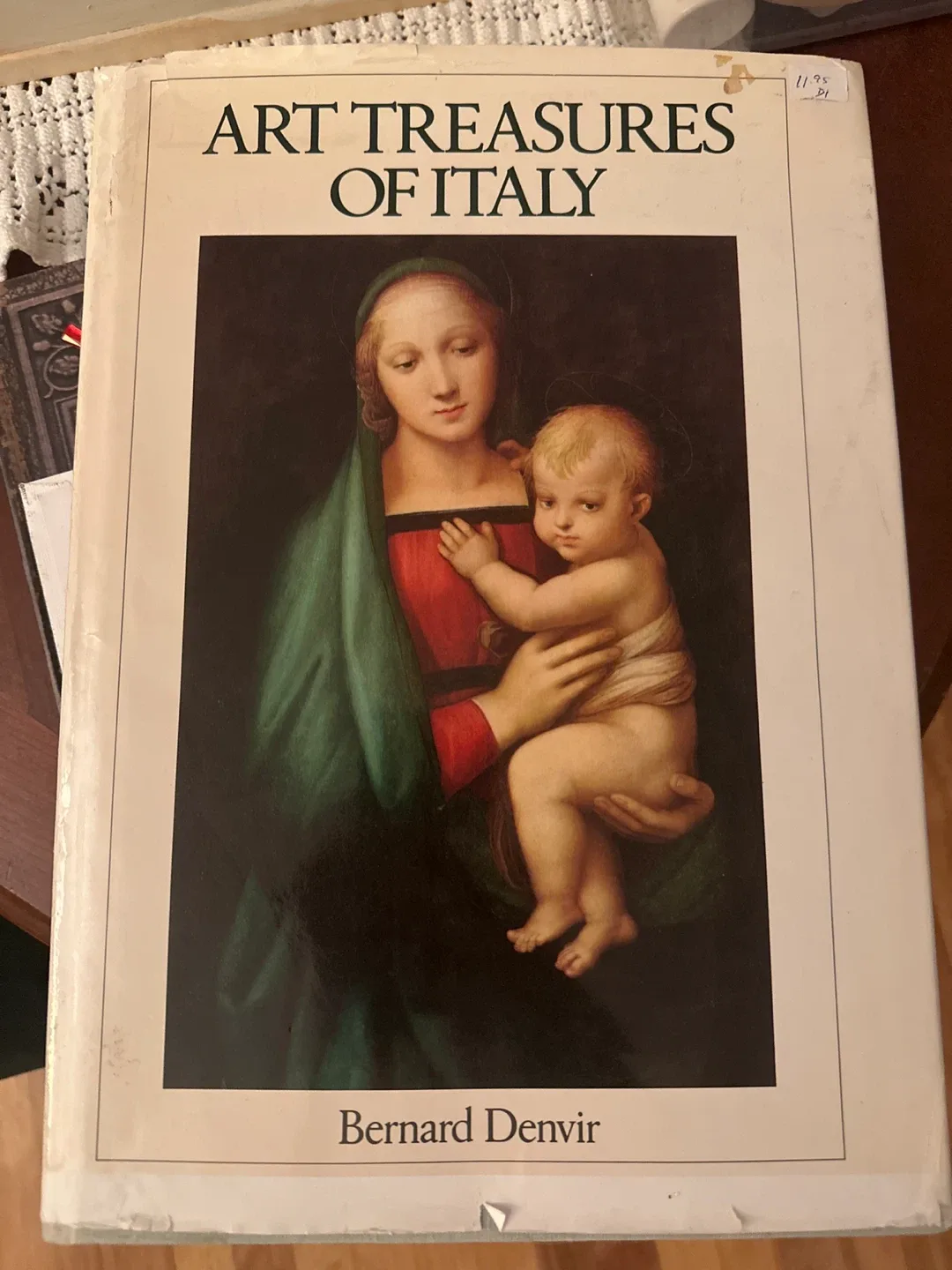 Art Treasures of Italy by Bernard Denvir