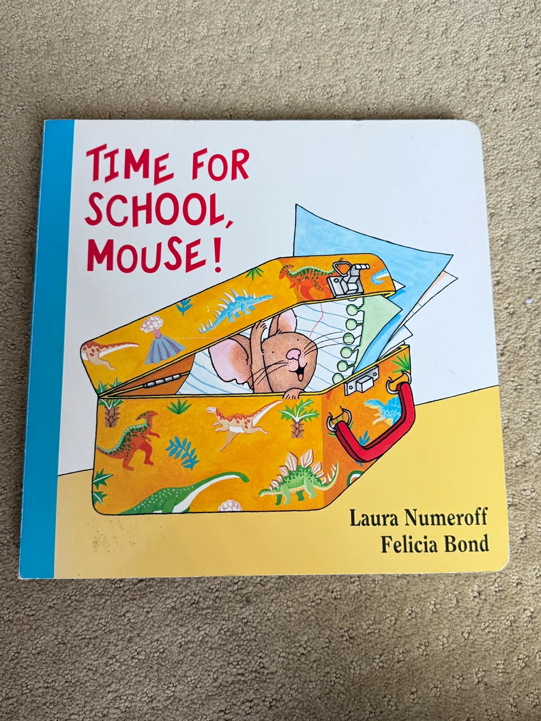 🥕Time For School, Mouse! by Laura Numeroff