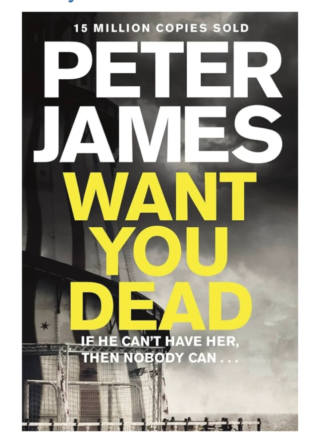 Want You Dead by Peter James thumbnail