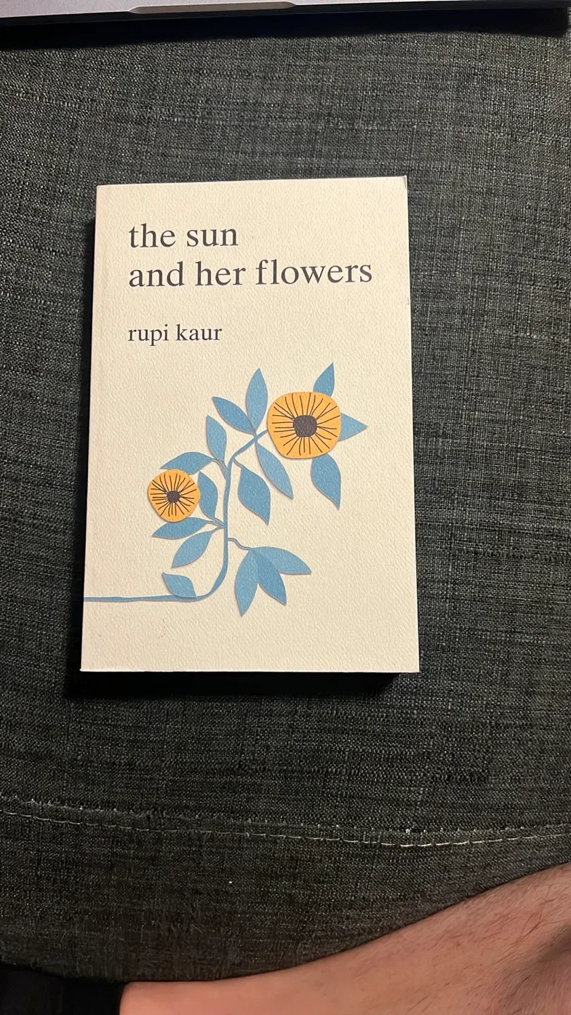 The Sun and Her Flowers by Rupi Kaur