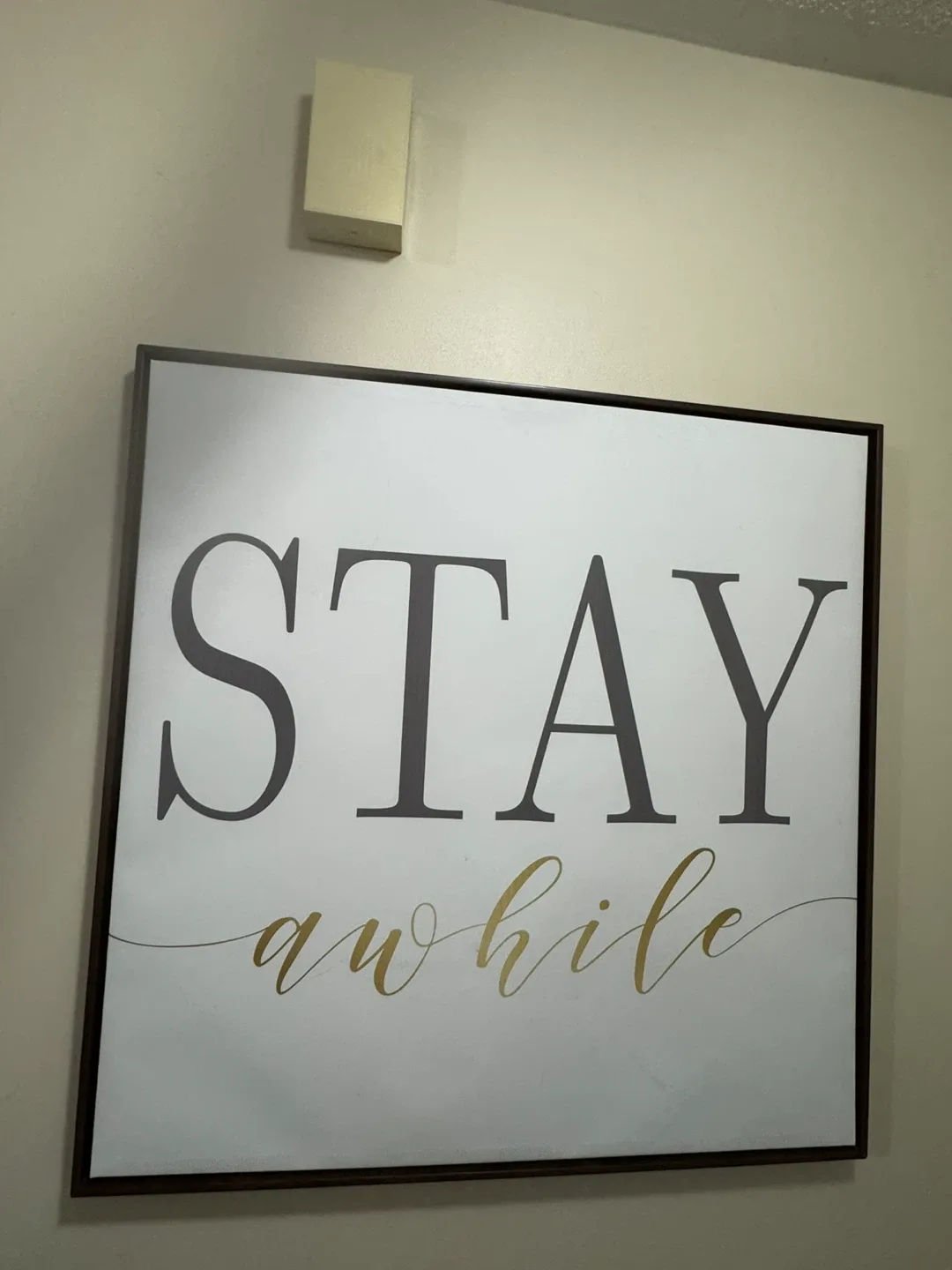 "Stay Awhile" Wall Decor