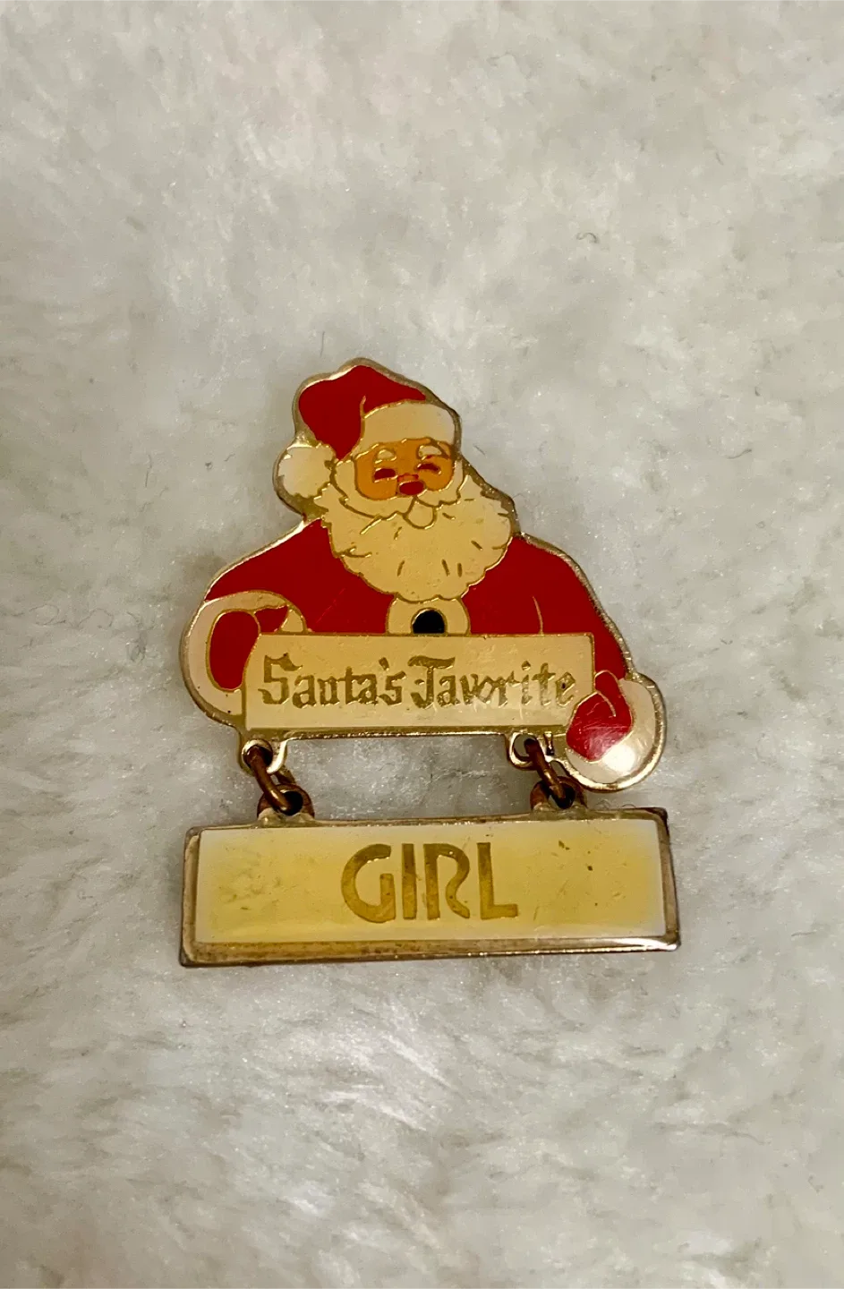Vintage Centennia Santa's Favorite Girl Pin