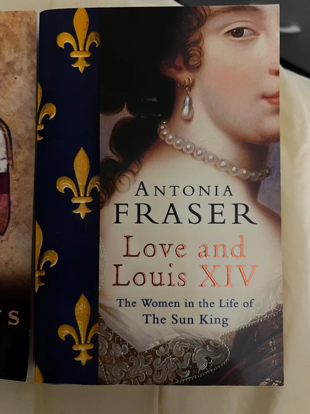 Love and Louis XIV by Antonia Fraser