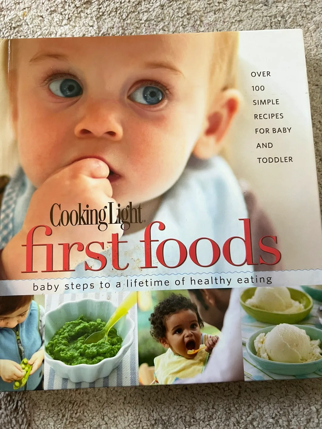 Cooking Light First Foods Recipe Book