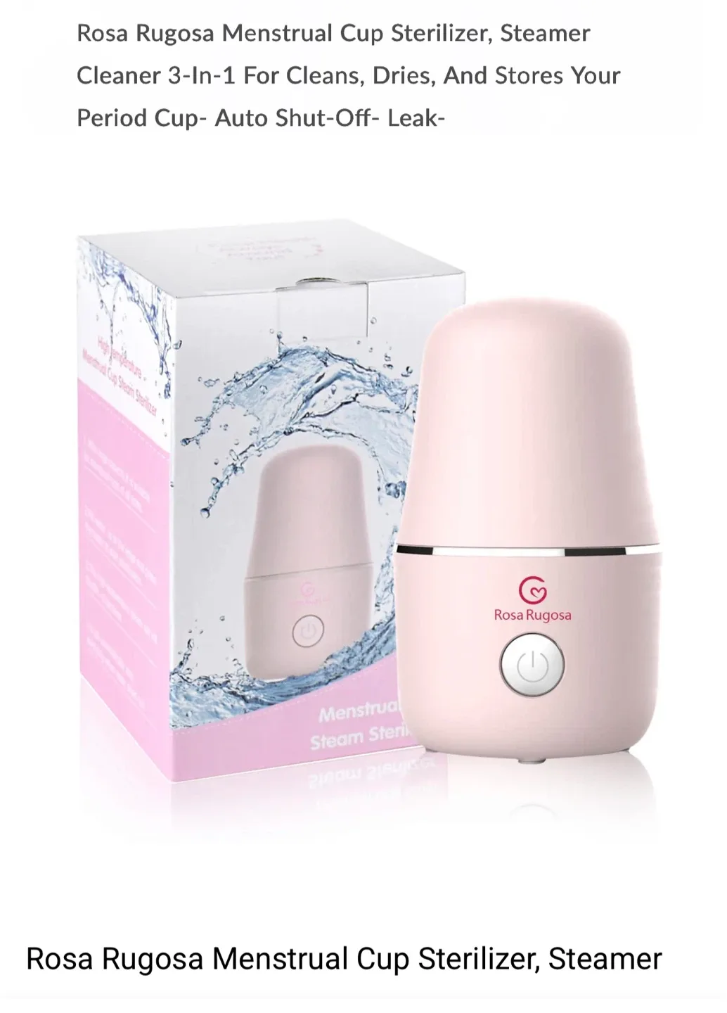 Rosa Rugosa Menstrual Cup Sterilizer, Steamer