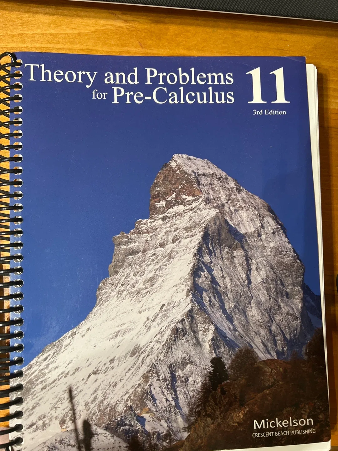 Theory and Problems for Pre-Calculus 11, 3rd Edition