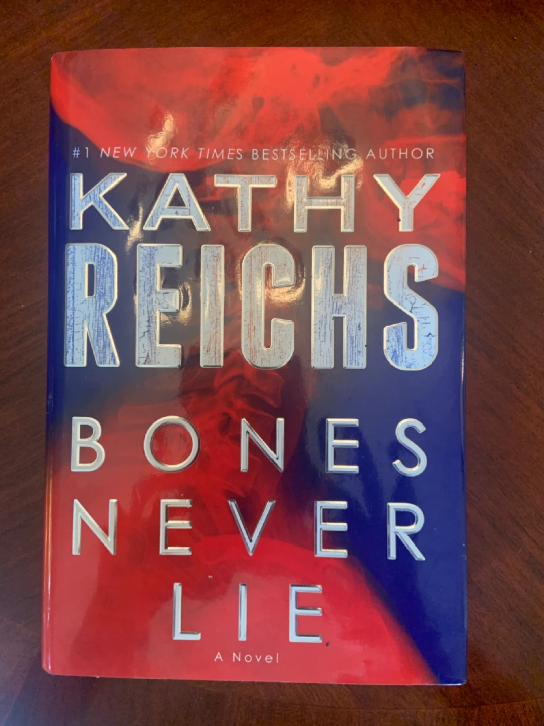 Bones Never Lie by Kathy Reichs - photo 2