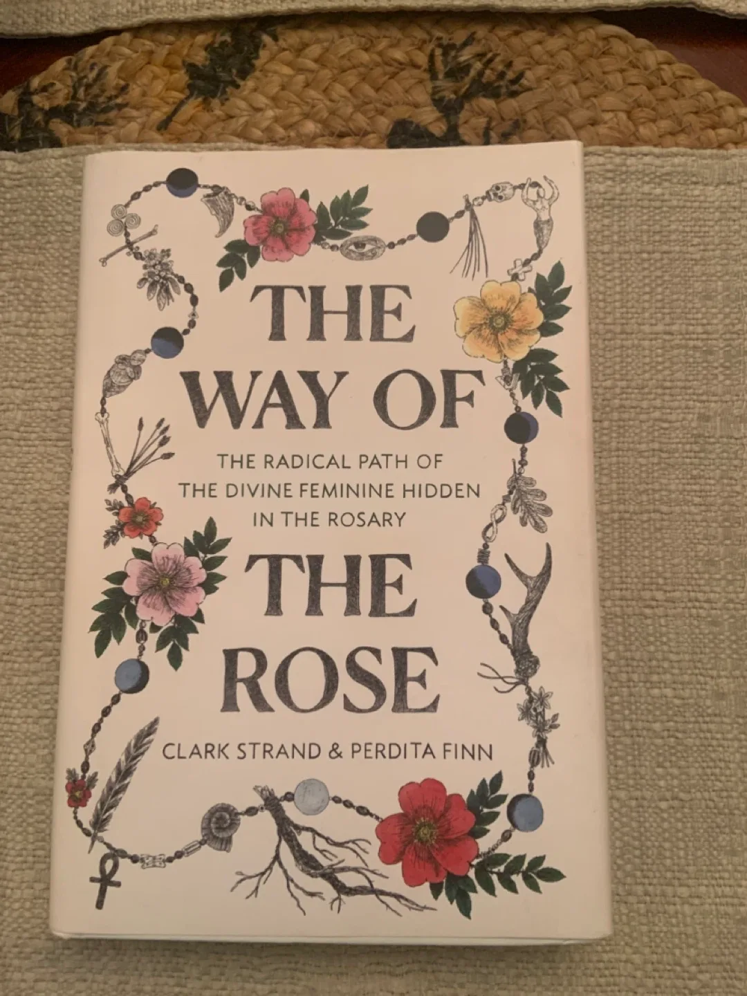 The Way of the Rose by Clark Strand & Perdita Finn image indicator(2)