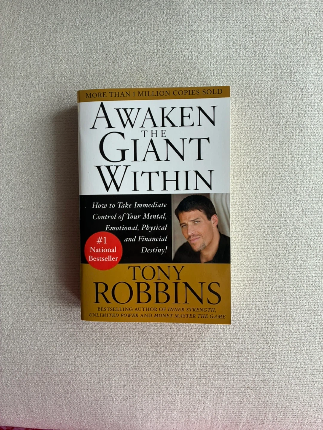 Awaken the Giant Within by Tony Robbins
