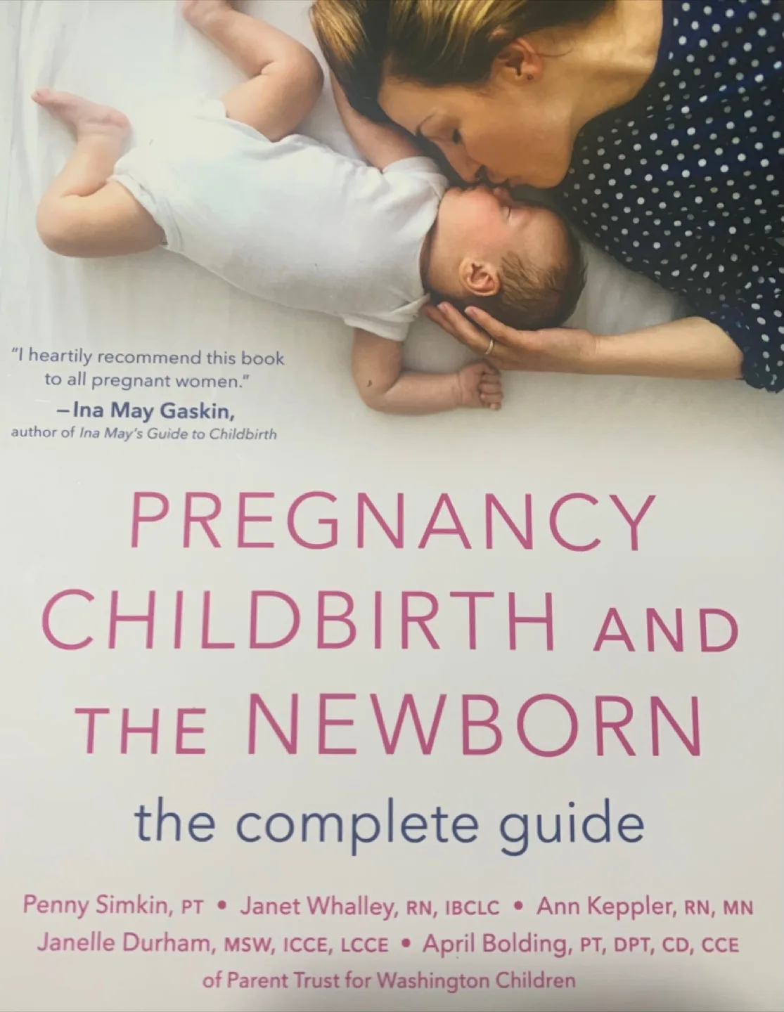 Pregnancy, Childbirth and the Newborn Book