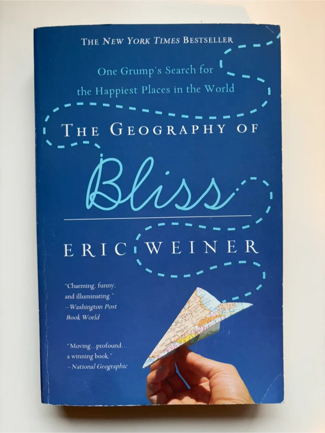 The Geography of Bliss by Eric Weiner
