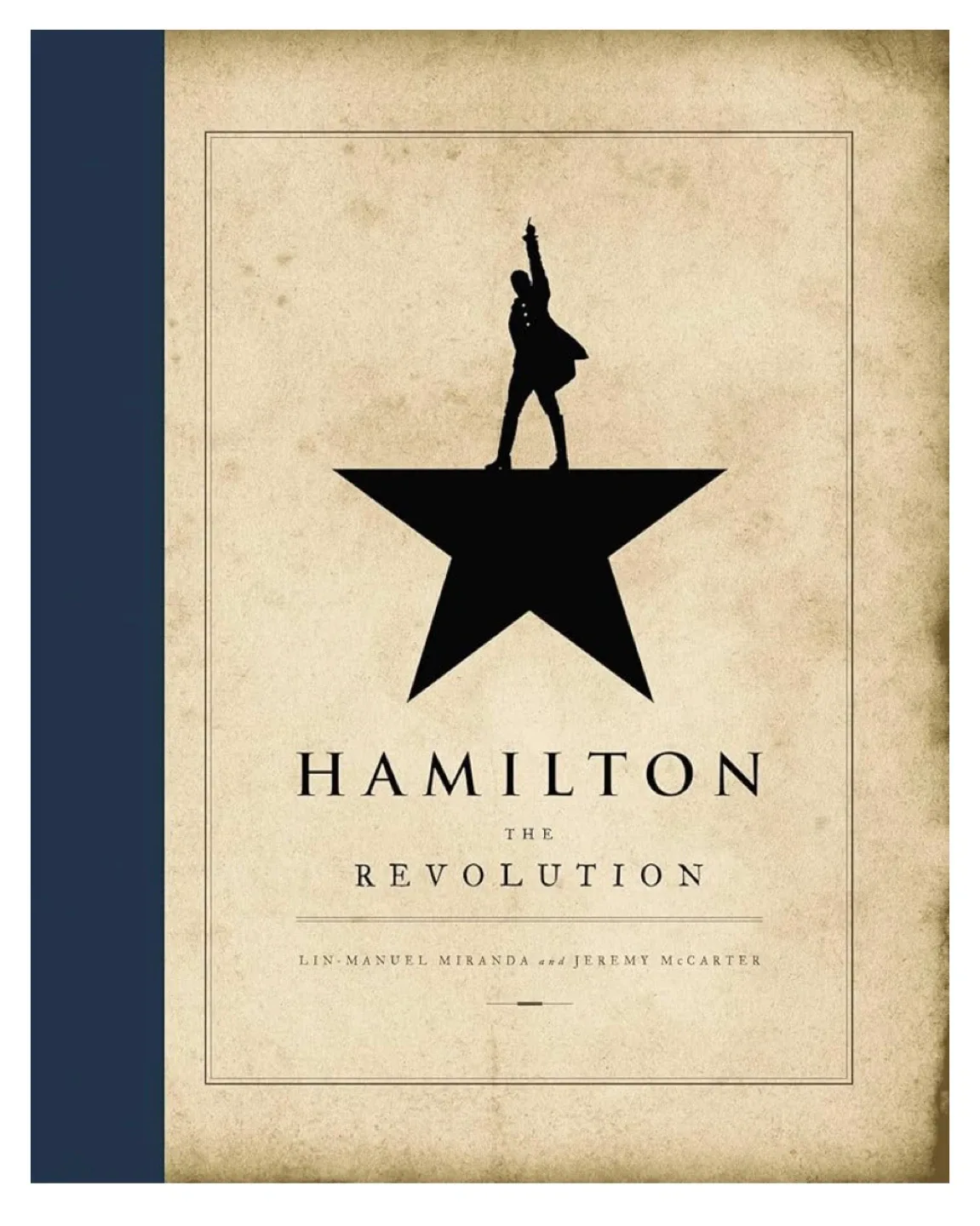 Hamilton: The Revolution by Lin-Manuel Miranda