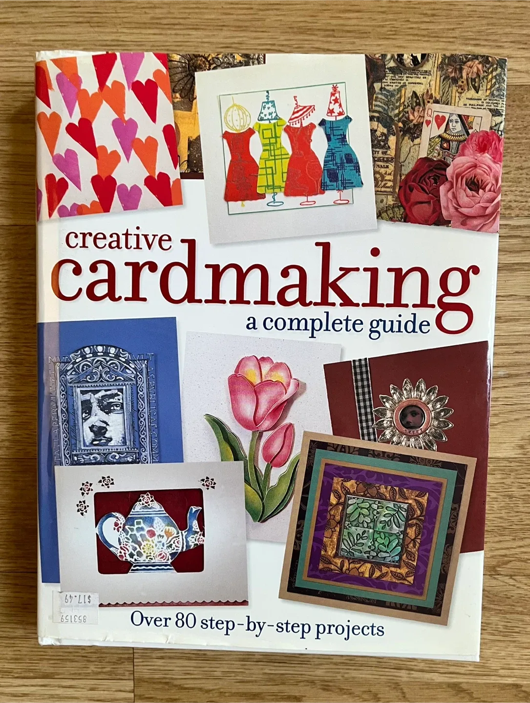 Creative Cardmaking: A Complete Guide