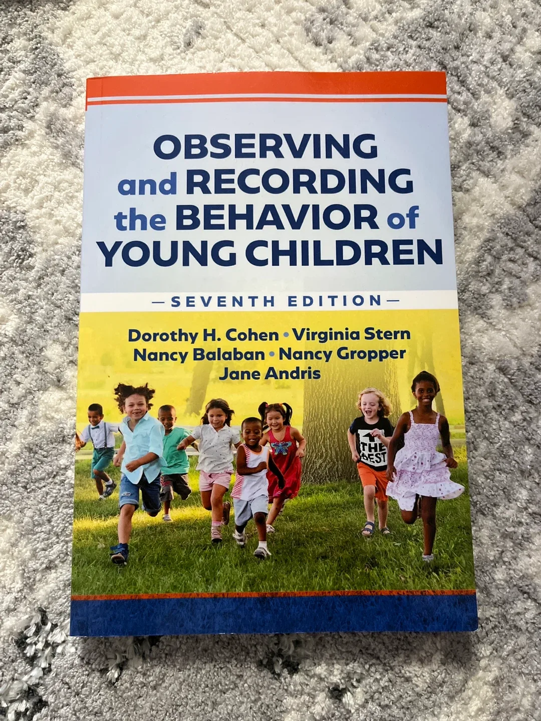Observing and Recording the Behavior of Young Children Book