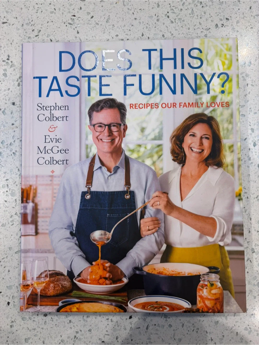 Does This Taste Funny? Cookbook by Stephen Colbert