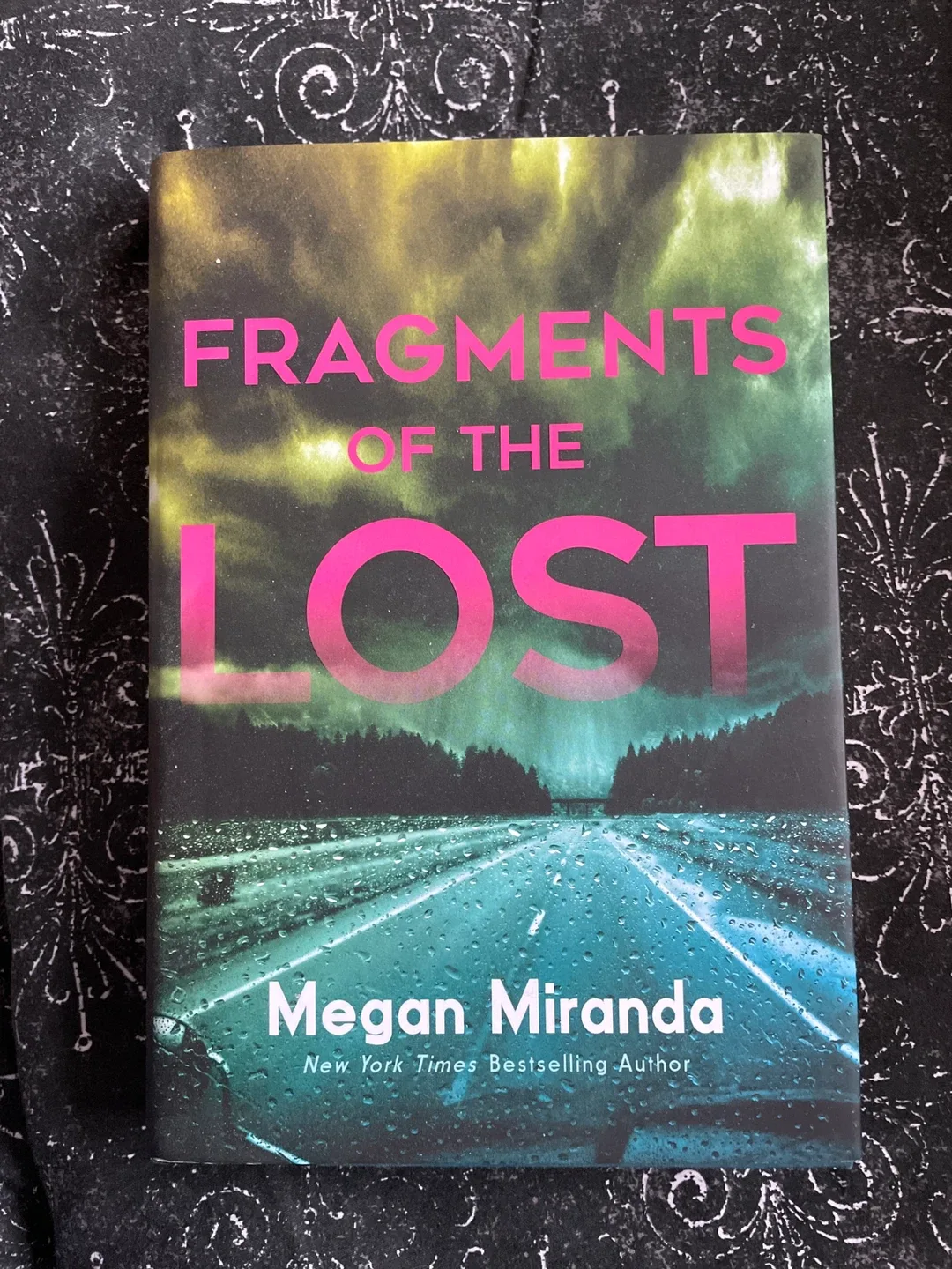 Fragments of the Lost by Megan Miranda