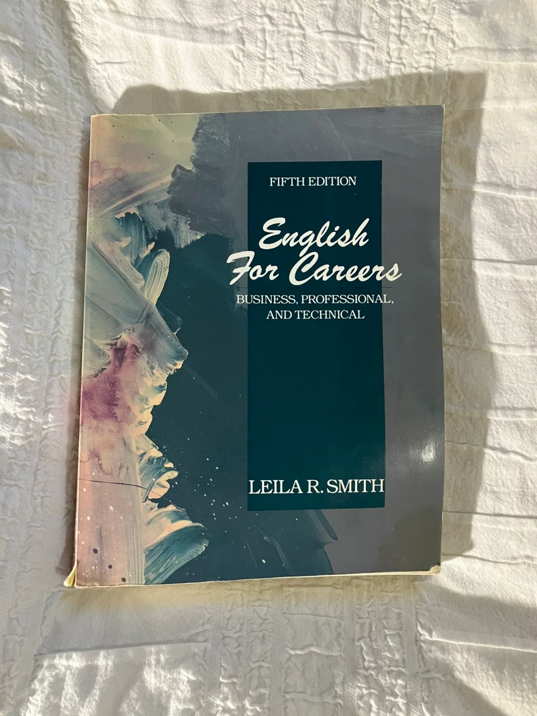 English For Careers 5th Edition by Leila R. Smith