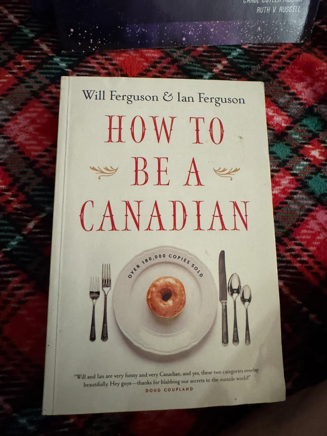 How to Be a Canadian by Will & Ian Ferguson