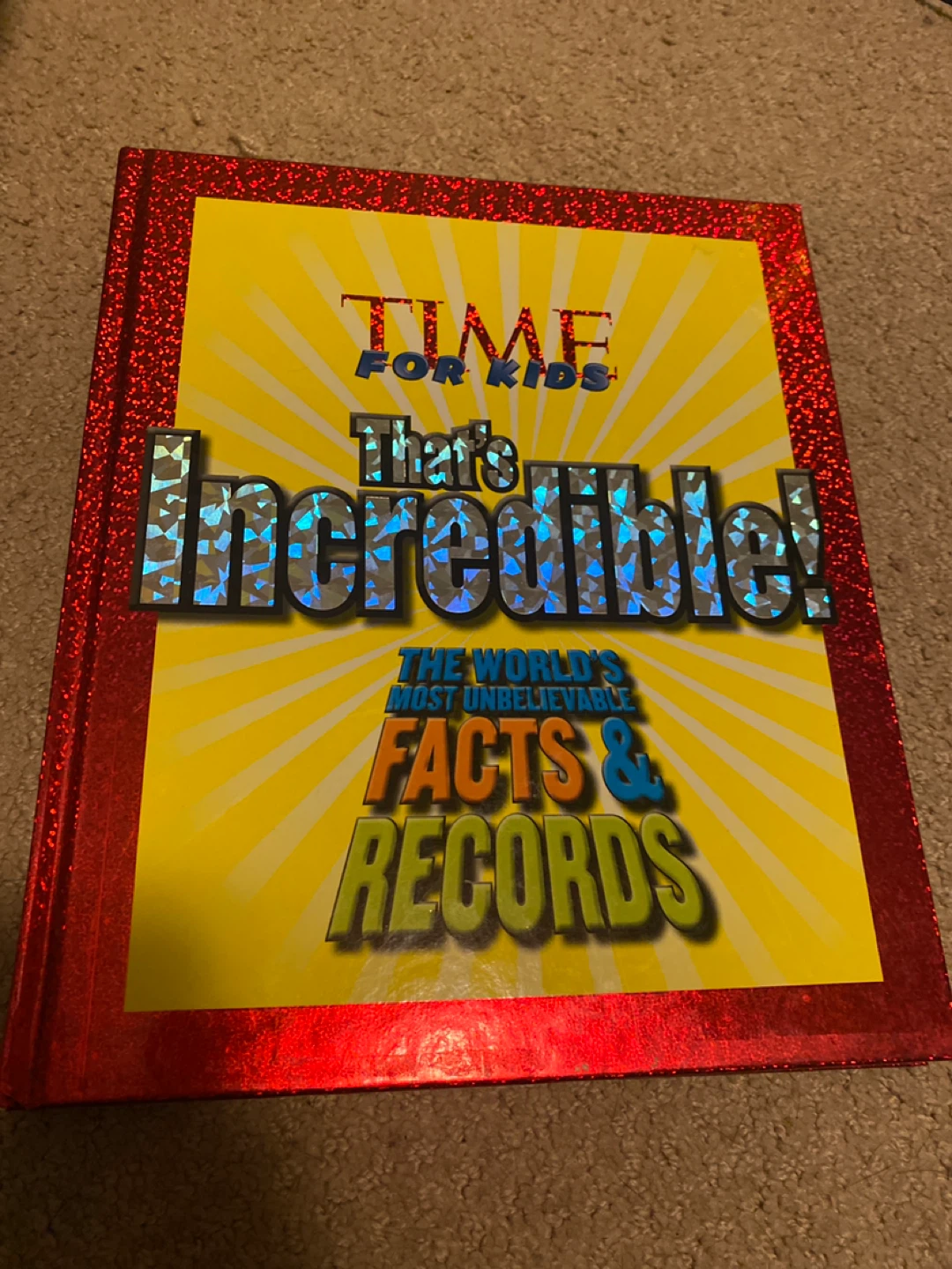 TIME For Kids: That's Incredible! Facts & Records Book